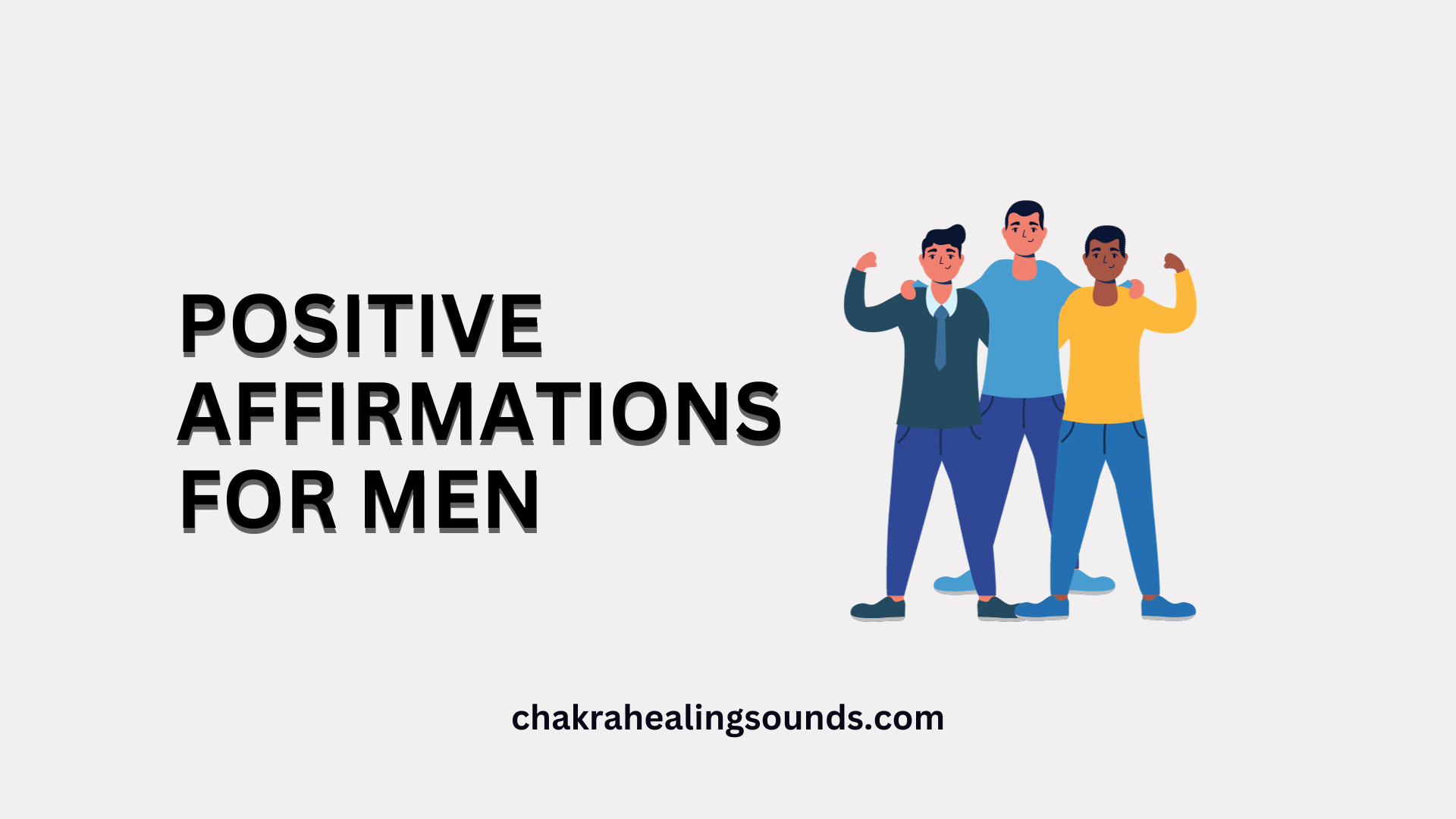 Positive Affirmations For Men