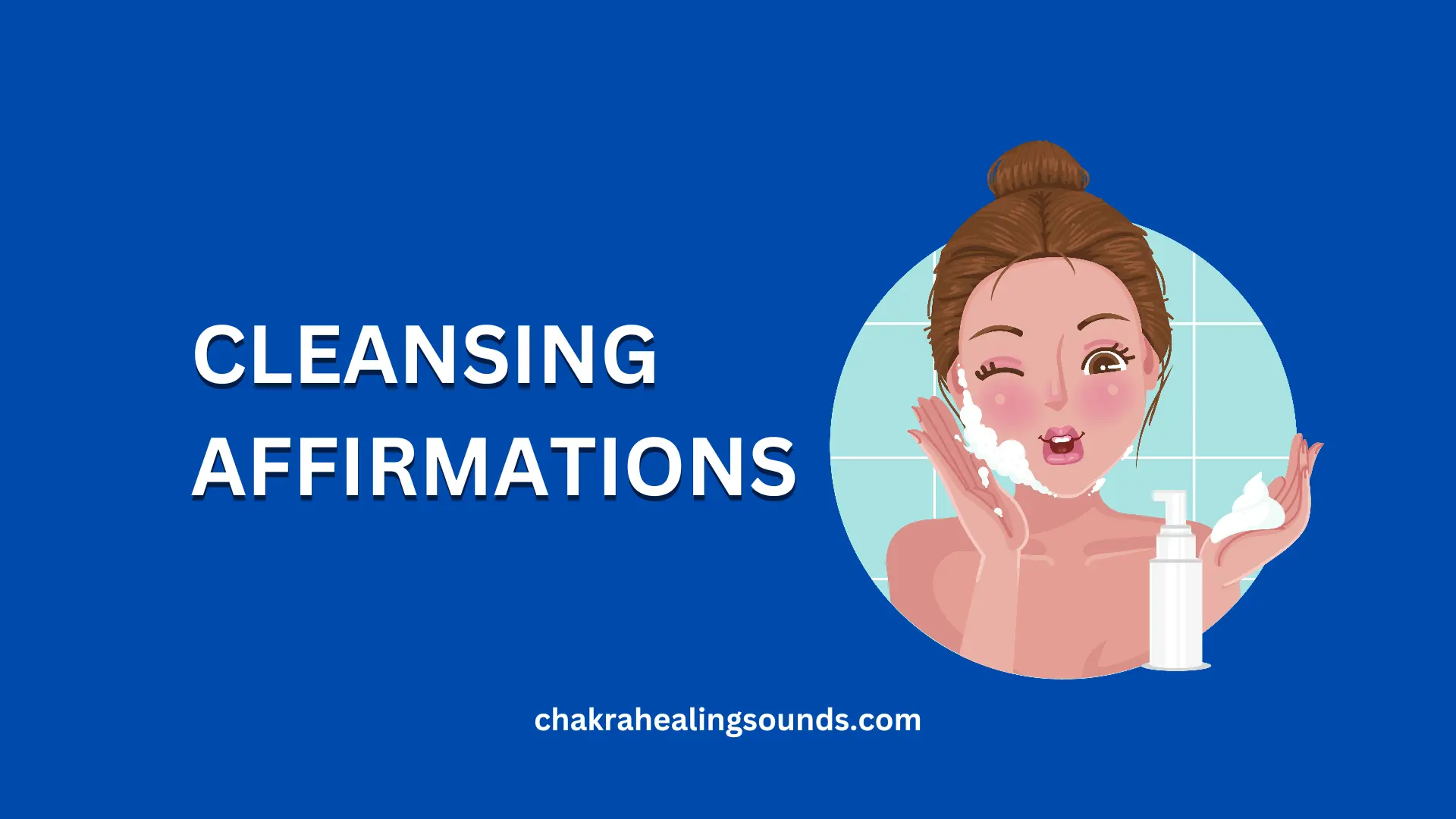 cleansing affirmations